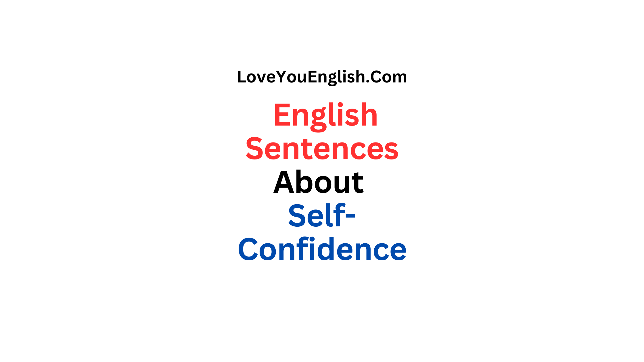 70 English Sentences About Self-Confidence