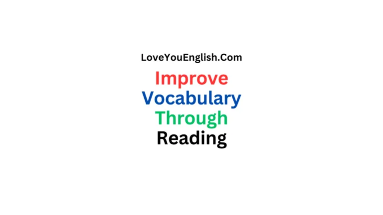 How to Improve Your Vocabulary Through Reading