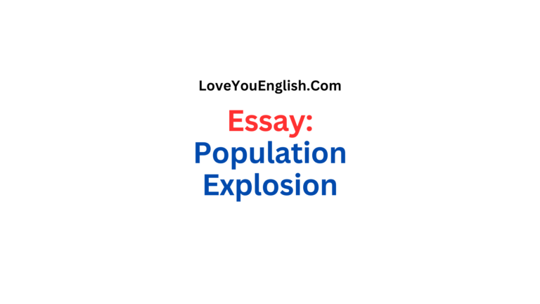 Essay About Population Explosion: A Global Challenge