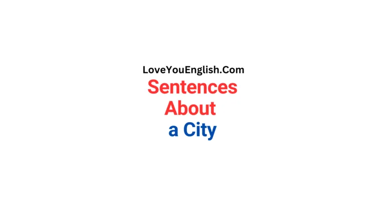 70 English Sentences About a City