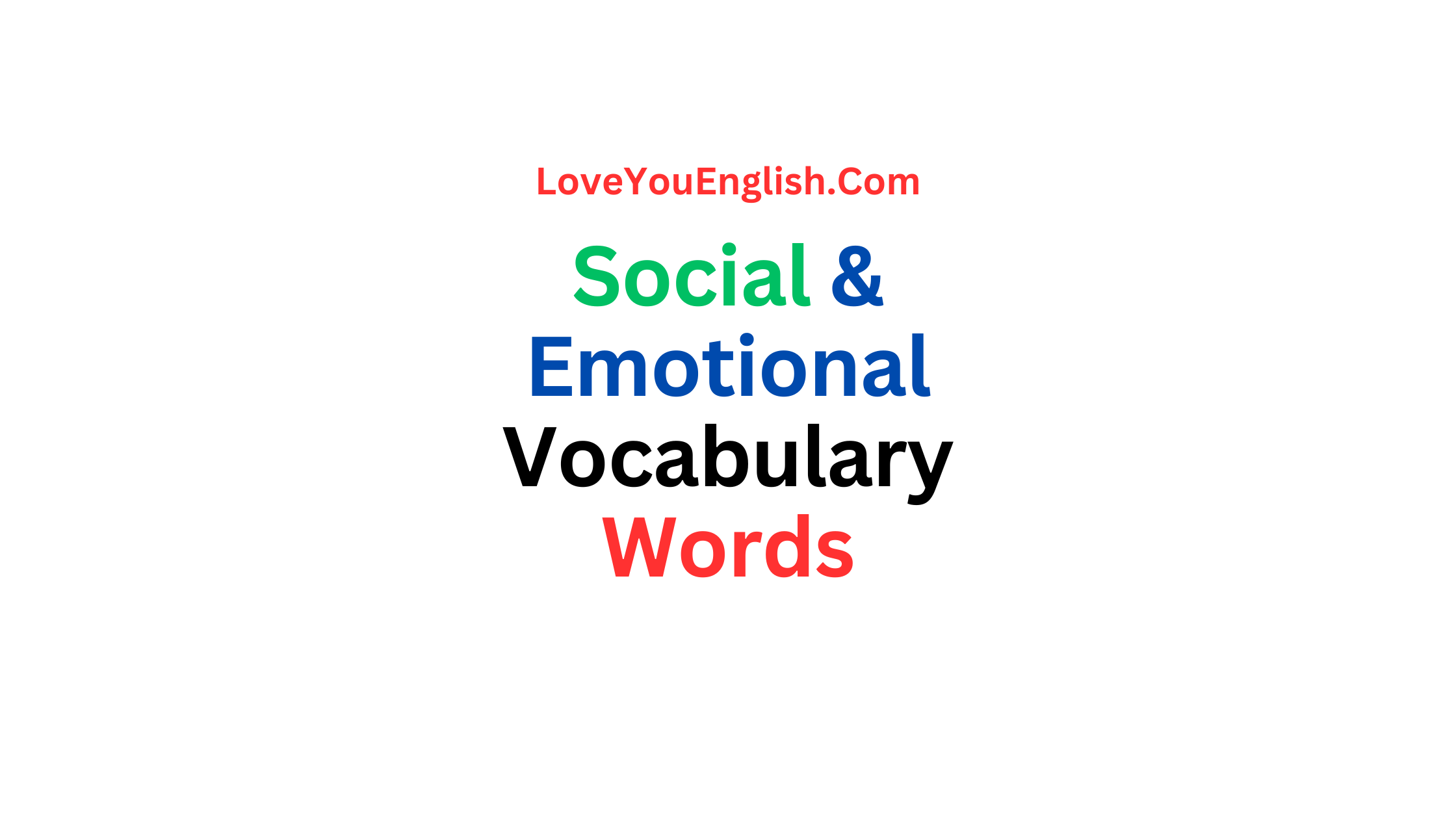 50 Social and Emotional Vocabulary Words