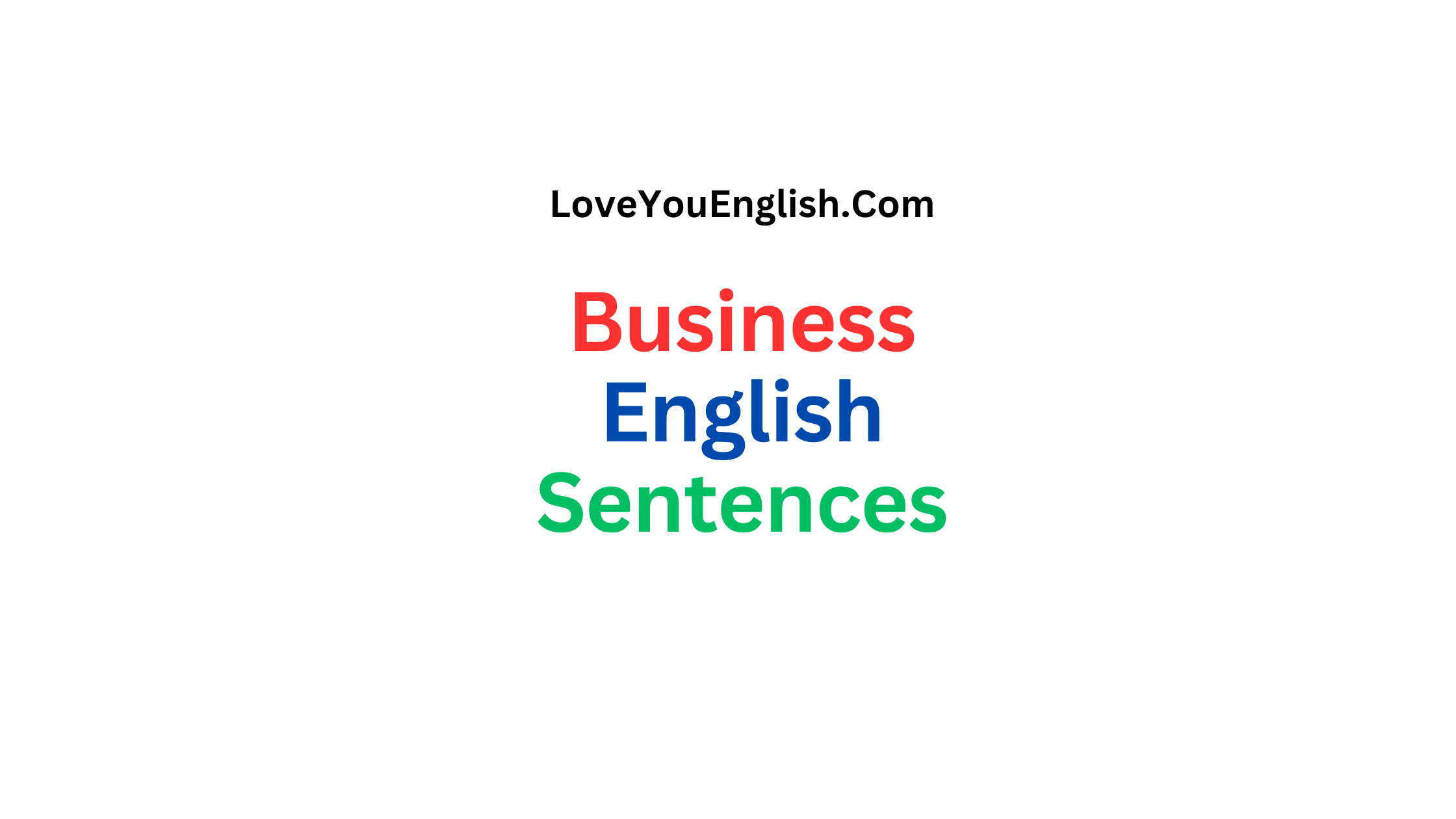 100 Business English Sentences and Phrases