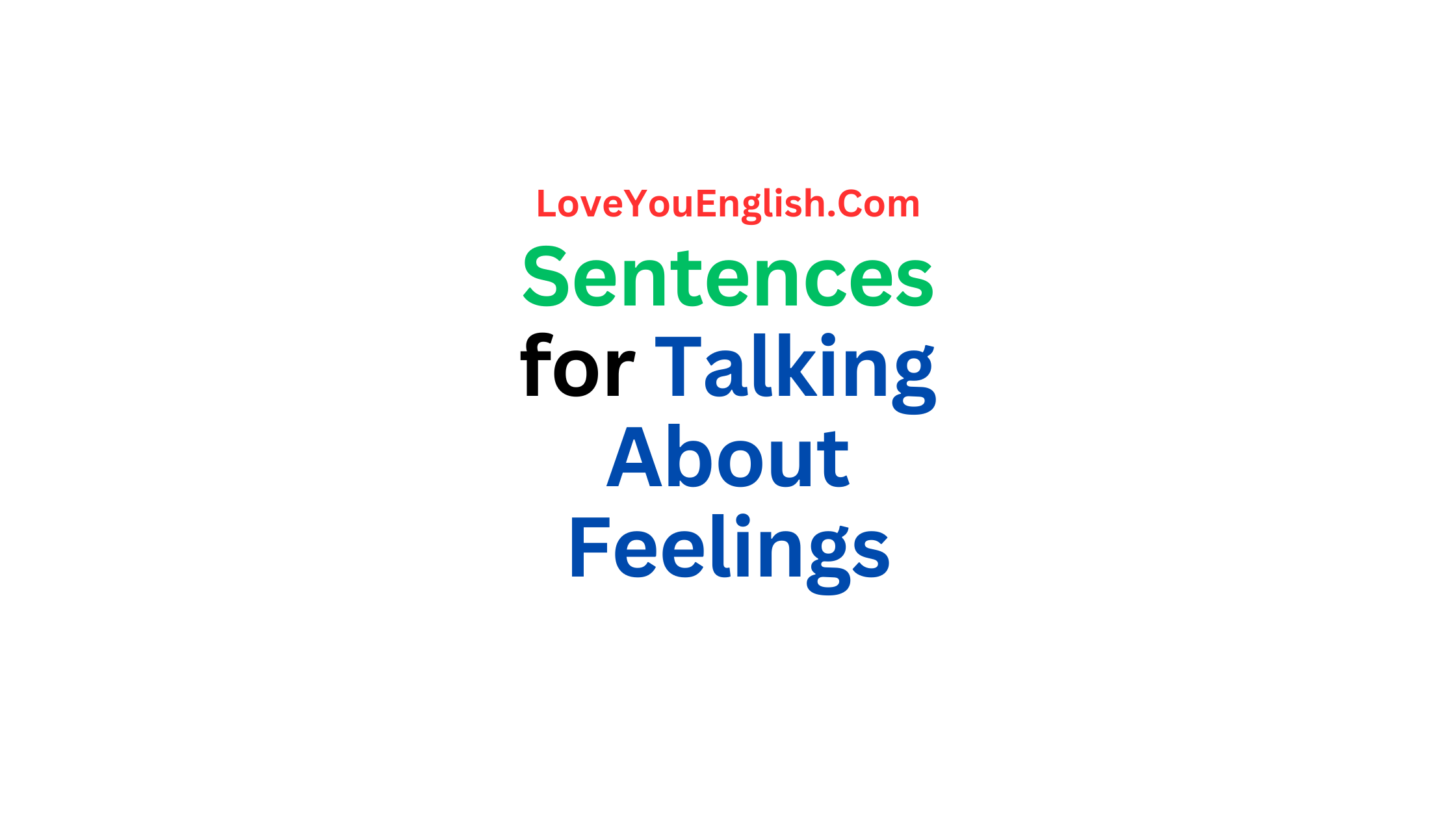 100 Sentences for Talking About Feelings