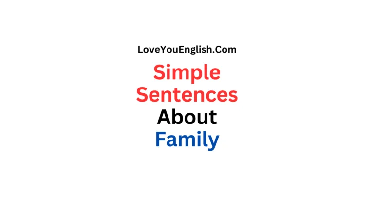 70 Simple English Sentences: Talking About Family