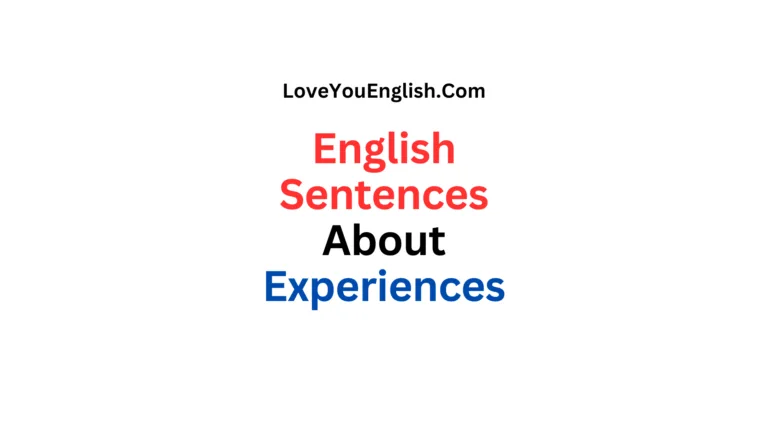 70 Simple English Sentences: Talking About Experiences