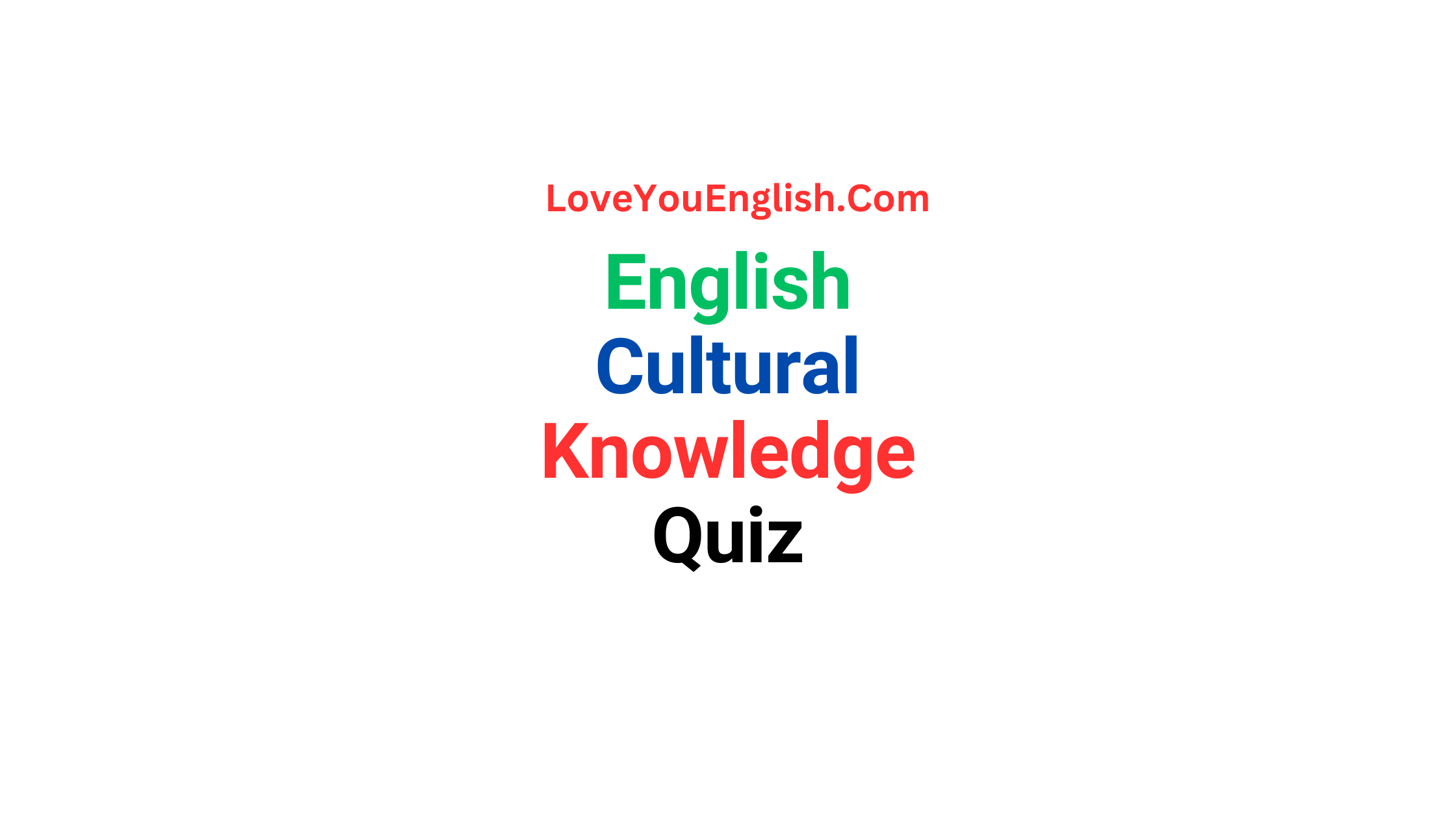 English Cultural Knowledge Quiz