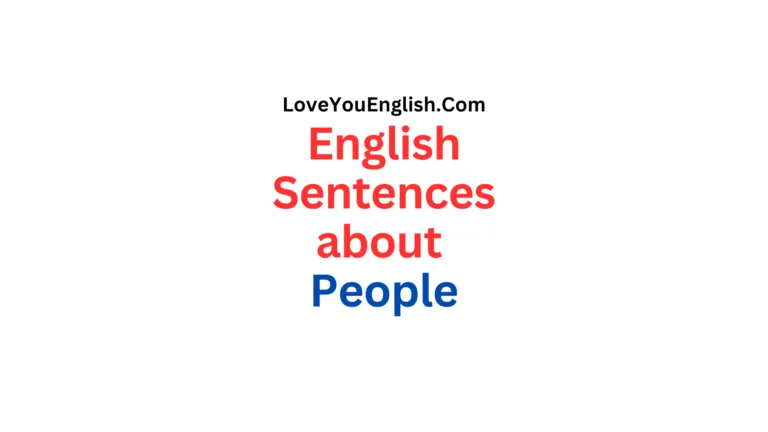 70 English Sentences about People